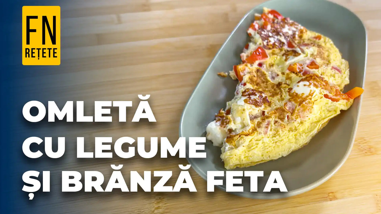 omleta cu legume