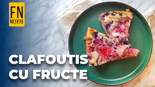 Rețetă Clafoutis cu fructe