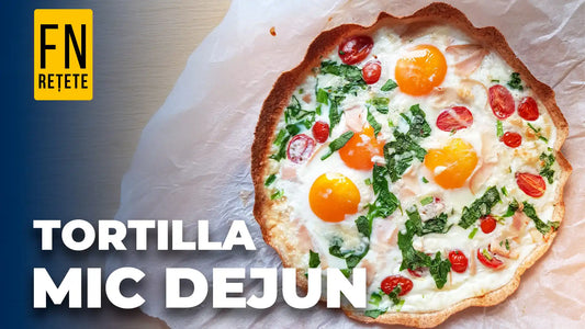 Reteta tortilla mic dejun